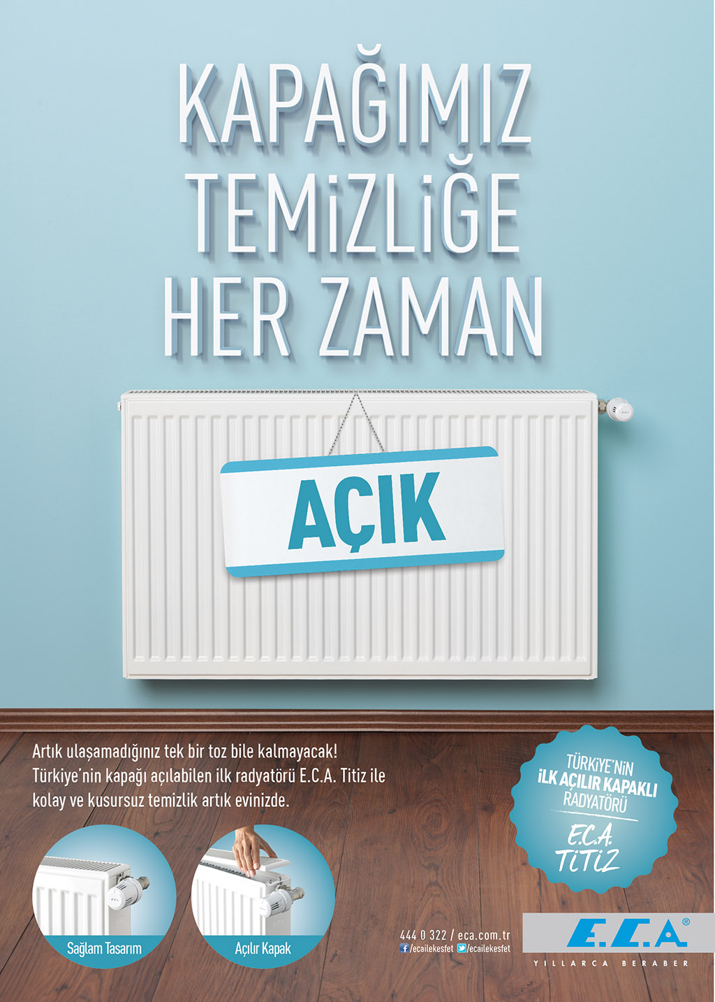 E.C.A. İle Temizliğe Açık Olun