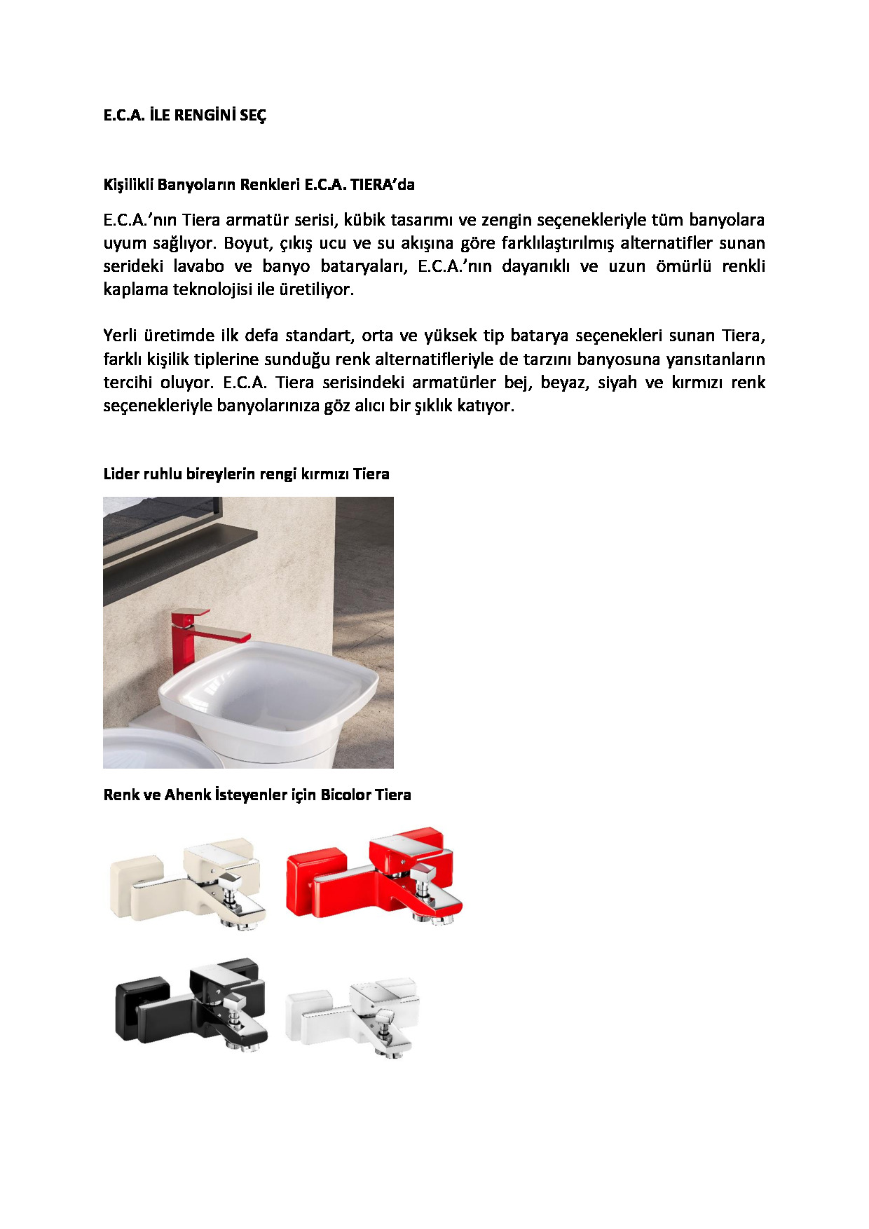 E.C.A. İle Rengini Seç...